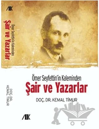 Ömer Seyfettin’in Kaleminden – Kemal Timur – Akademik Kitaplar kitap kapağı