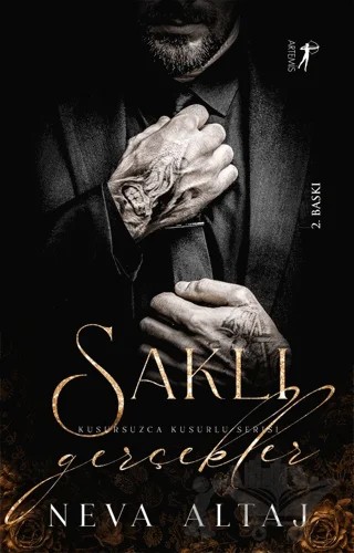 Saklı Gerçekler – Neva Altaj – Artemis Yayınları kitap kapağı