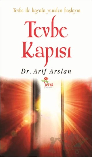 Tevbe Kapısı – Arif Arslan – Sena Yayınları kitap kapağı