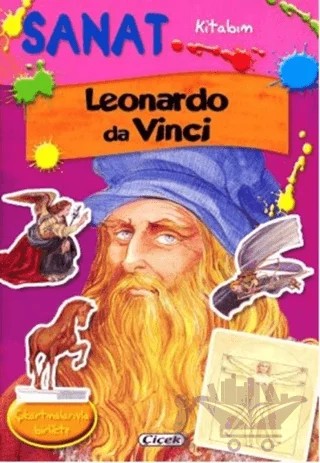 Sanat Kitabım - Leonardo da Vinci – Kolektif – Çiçek Yayıncılık kitap kapağı