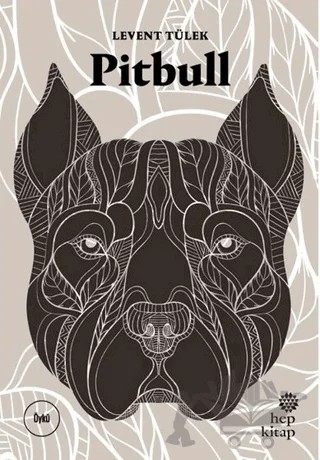 Pitbull – Levent Tülek – Hep Kitap kitap kapağı