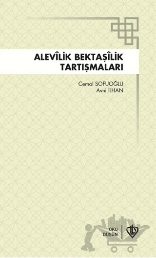 Alevilik Bektaşilik Tartışmaları – Cemal Sofuoğlu, Avni İlhan – Türkiye Diyanet Vakfı Yayınları kitap kapağı