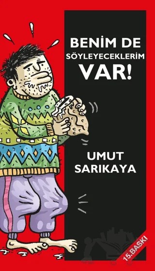 Benim De Söyleyeceklerim Var Cilt 1 – Umut Sarıkaya – Komikşeyler Yayıncılık kitap kapağı