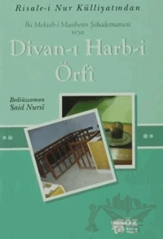 İki Mekteb-i Musibetin Şehadetnamesi veya Divan-ı Harb-i Örfi – Bediüzzaman Said-i Nursi – Söz Basım Yayın kitap kapağı