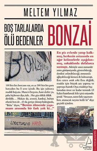 Boş Tarlalarda Ölü Bedenler : Bonzai – Meltem Yılmaz – Destek Yayınları kitap kapağı