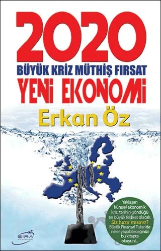 2020 Yeni Ekonomi – Erkan Öz – Şira Yayınları kitap kapağı