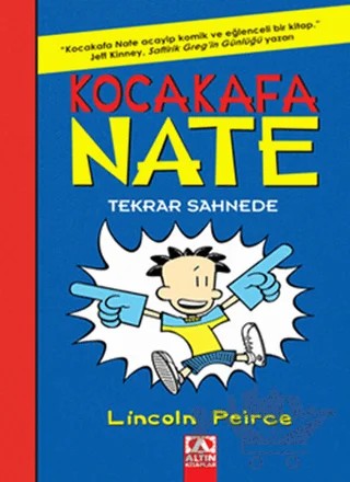 Kocakafa Nate Tekrar Sahnede – Lincoln Peirce – Altın Kitaplar kitap kapağı
