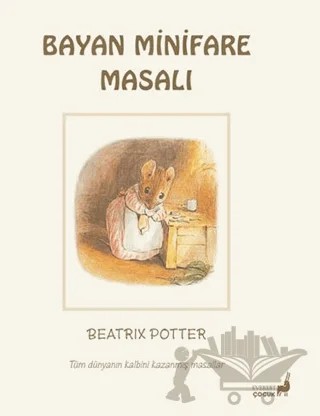 Beatrix Potter Bayan Minifare Masalı – Beatrix Potter – Everest Çocuk kitap kapağı