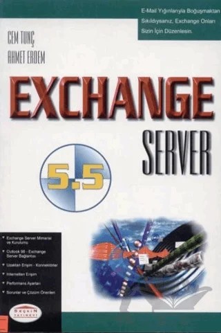 Exchange Server 5.5 – Ahmet Erdem, Cem Tunç – Seçkin Yayıncılık kitap kapağı