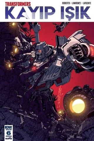 Transformers Kayıp Işık Bölüm 6 (Kapak B) – James Roberts – Presstij Kitap kitap kapağı