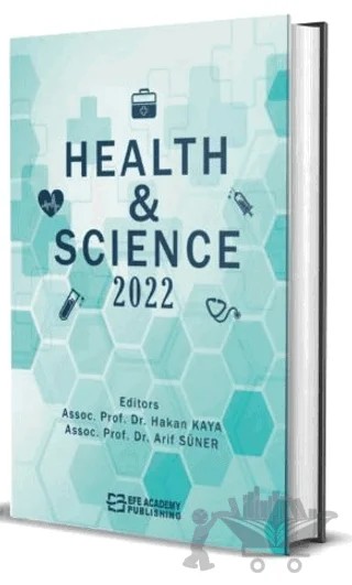 Health & Science 2022 – Hakan Kaya, Arif Süner – Efe Akademi Yayınları kitap kapağı