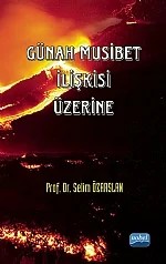 Günah Musibet İlişkisi Üzerine – Selim ÖZARSLAN – Nobel Akademik Yayıncılık kitap kapağı