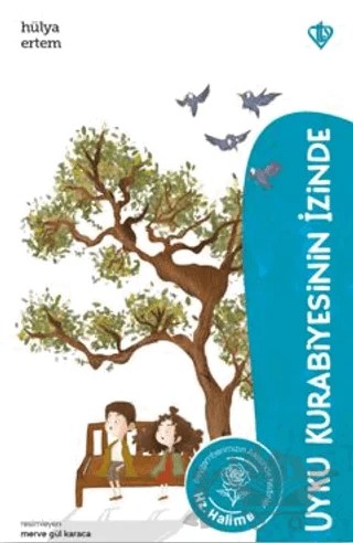 Uyku Kurabiyesinin İzinde Hz. Halime – Hülya Ertem – Türkiye Diyanet Vakfı Yayınları kitap kapağı