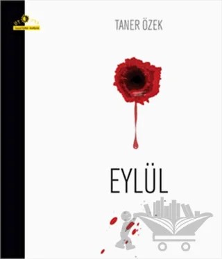 Eylül – Taner Özek – Ütopya Yayınevi kitap kapağı