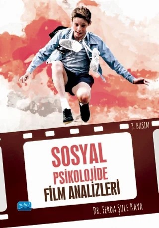 Sosyal Psikolojide Film Analizleri – Ferda Şule Kaya – Nobel Akademik Yayıncılık kitap kapağı