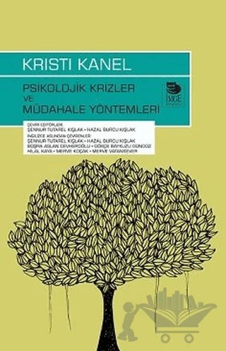 Psikolojik Krizler ve Müdahale Yöntemleri – Kristi Kanel – İmge Kitabevi Yayınları kitap kapağı