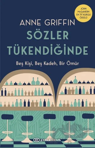 Sözler Tükendiğinde – Anne Griffin – Epsilon Yayınevi kitap kapağı