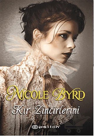 Kır Zincirlerini – Nicole Byrd – Epsilon Yayınevi kitap kapağı