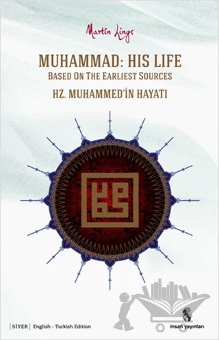 Hz. Muhammed’in Hayatı / Muhammed: His Life – Martin Lings – İnsan Yayınları kitap kapağı