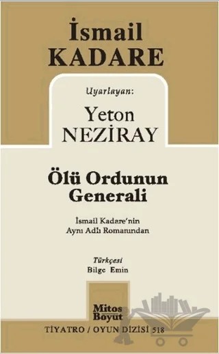 Ölü Ordunun Generali – İsmail Kadare – Mitos Boyut Yayınları kitap kapağı