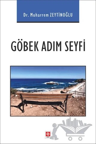 Göbek Adım Seyfi – Muharrem Zeytinoğlu – Ekin Basım Yayın kitap kapağı