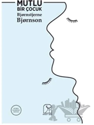 Mutlu Bir Çocuk – Björnstjerne Björnson – Kuzey Işığı Yayınları kitap kapağı