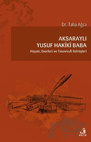 Aksaraylı Yusuf Hakiki Baba – Taha Ağca – Fecr Yayınları kitap kapağı