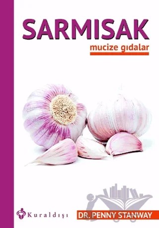Sarmısak – Penny Stanway – Kuraldışı Yayınevi kitap kapağı