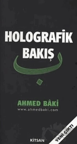 Holografik Bakış – Ahmed Baki – Kitsan Yayınları kitap kapağı