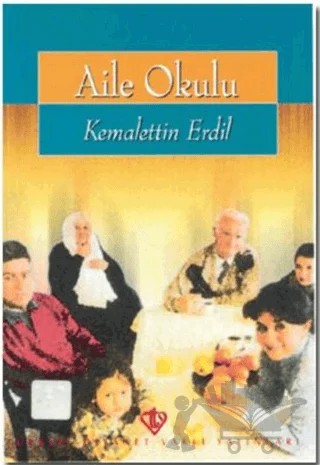 Aile Okulu – Kemalettin Erdil – Türkiye Diyanet Vakfı Yayınları kitap kapağı