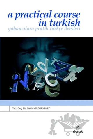 A Practical Course in Turkish – Müfit Yıldırımalp – Doruk Yayınları kitap kapağı