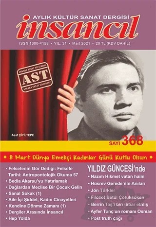 İnsancıl Aylık Kültür Sanat Dergisi Sayı: 368 Mart 2021 – İnsancıl Dergisi Yayınları kitap kapağı