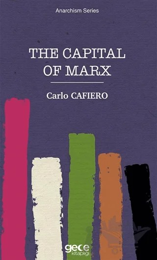 The Capital of Marx – Carlo Cafiero – Gece Kitaplığı kitap kapağı