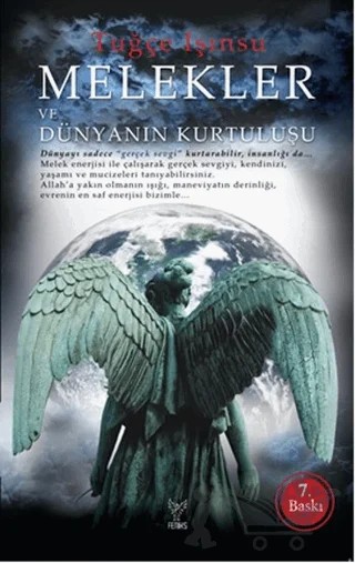 Melekler ve Dünyanın Kurtuluşu – Tuğçe Işınsu – Feniks Yayınları kitap kapağı