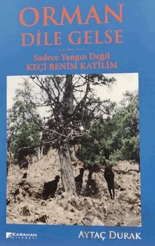 Orman Dile Gelse – Aytaç Durak – Karahan Kitabevi kitap kapağı