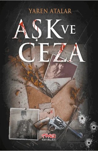 Aşk ve Ceza – Yaren Atalar – Tarz Yayınları kitap kapağı