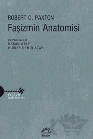 Faşizmin Anatomisi – Robert O. Paxton – İletişim Yayınevi kitap kapağı