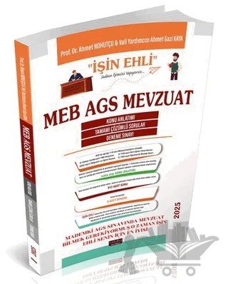 MEB AGS Mevzuat İşin Ehli Konu Anlatımı – Ahmet Nohutçu, Ahmet Gazi Kaya – Savaş Yayınevi kitap kapağı