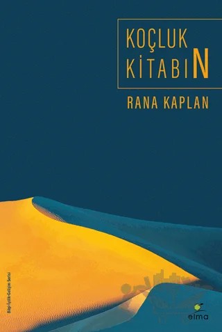 Koçluk Kitabın – Rana Kaplan – ELMA Yayınevi kitap kapağı