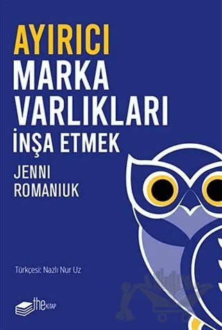 Ayırıcı Marka Varlıkları İnşa Etmek – Jenni Romaniuk – The Kitap kitap kapağı