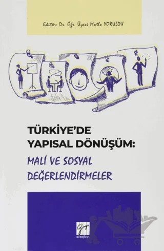 Türkiye'de Yapısal Dönüşüm: Mali ve Sosyal Değerlendirmeler – Mutlu Yoruldu – Gazi Kitabevi kitap kapağı