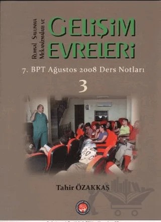 Ruhsal Savunma Mekanizmaları ve Gelişim Evreleri 3 – Tahir Özakkaş – Psikoterapi Enstitüsü kitap kapağı