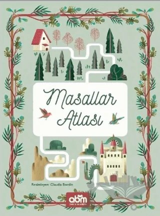Masallar Atlası – Kolektif – Abm Yayınevi kitap kapağı
