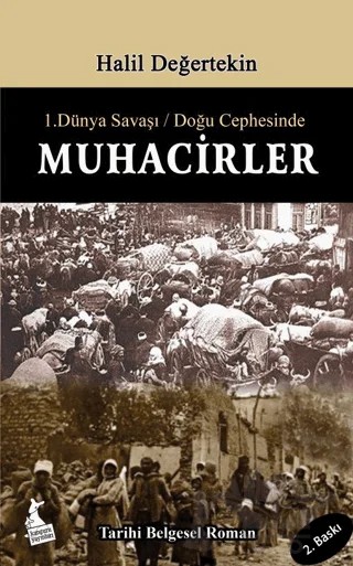 1. Dünya Savaşı Doğu Cephesinde Muhacirler – Halil Değertekin – Kanguru Yayınları kitap kapağı