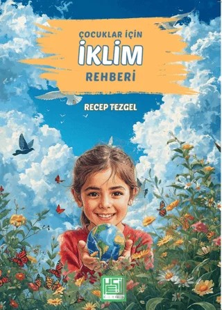 Çocuklar İçin İklim Rehberi – Recep Tezgel – Yeşil Kitap kitap kapağı