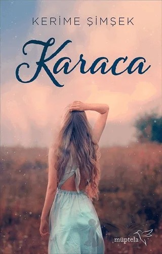 Karaca – Kerime Şimşek – Müptela Yayınları kitap kapağı