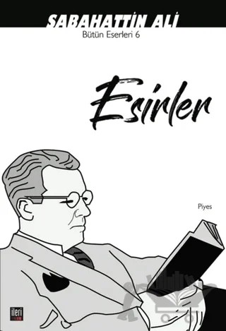 Esirler – Sabahattin Ali – İleri Yayınları kitap kapağı
