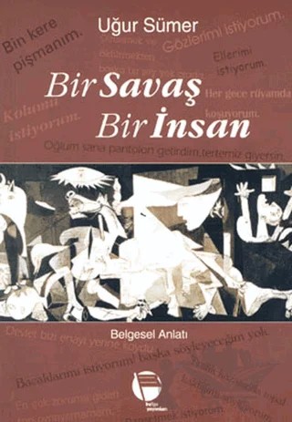 Bir Savaş Bir İnsan – Uğur Sümer – Belge Yayınları kitap kapağı