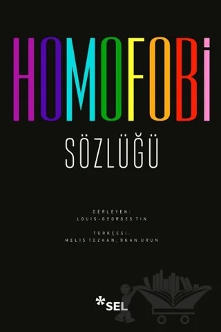 Homofobi Sözlüğü – Louis-Georges Tin – Sel Yayıncılık kitap kapağı