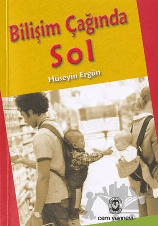 Bilişim Çağında Sol – Hüseyin Ergün – Cem Yayınevi kitap kapağı